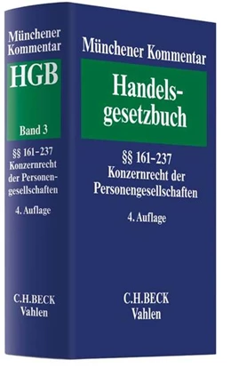 Abbildung von Münchener Kommentar zum Handelsgesetzbuch: HGB, Band 3: Zweites Buch. Handelsgesellschaften und stille Gesellschaft | 4. Auflage | 2019 | beck-shop.de