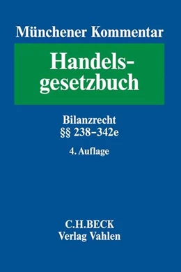 Abbildung von Münchener Kommentar zum Handelsgesetzbuch: HGB, Band 4: Drittes Buch. Handelsbücher § 238-342e HGB | 4. Auflage | 2019 | beck-shop.de