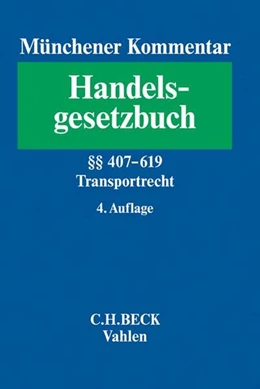 Abbildung von Münchener Kommentar zum Handelsgesetzbuch: HGB, Band 7: Bd. 7: Transportrecht | 4. Auflage | 2020 | beck-shop.de