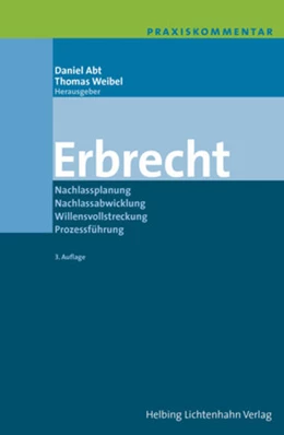 Abbildung von Abt / Weibel | Erbrecht | 3. Auflage | 2015 | beck-shop.de