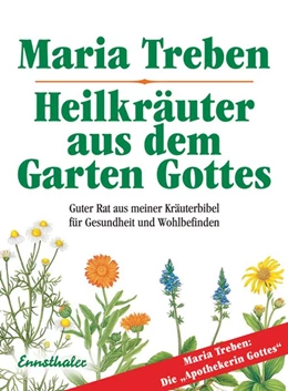 Abbildung von Treben | Heilkräuter aus dem Garten Gottes | 5. Auflage | 2013 | beck-shop.de