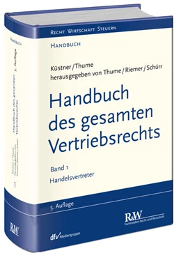 Abbildung von Thume / Riemer | Handbuch des gesamten Vertriebsrechts, Band 1: Handbuch des gesamten Vertriebsrechts, Band 1 | 5. Auflage | 2016 | beck-shop.de