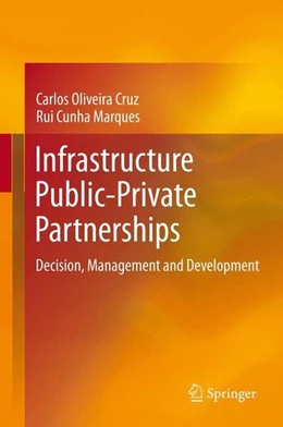 Abbildung von Cruz / Marques | Infrastructure Public-Private Partnerships | 1. Auflage | 2013 | beck-shop.de