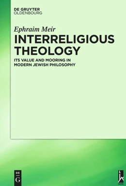 Abbildung von Meir | Interreligious Theology | 1. Auflage | 2015 | beck-shop.de