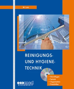 Abbildung von Lutz | Reinigungs- und Hygienetechnik | 1. Auflage | 2018 | beck-shop.de