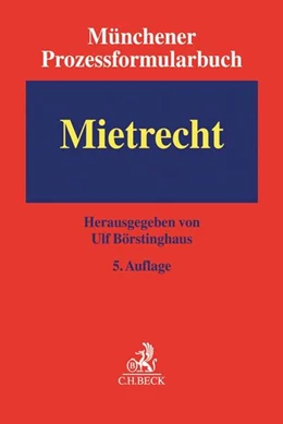 Abbildung von Münchener Prozessformularbuch, Band 1: Mietrecht | 5. Auflage | 2016 | beck-shop.de