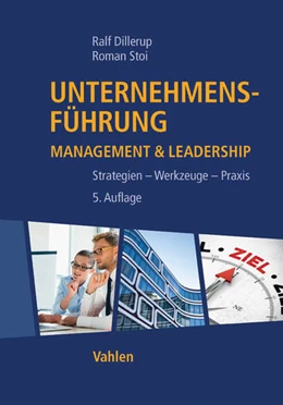 Abbildung von Dillerup / Stoi | Unternehmensführung | 5. Auflage | 2016 | beck-shop.de