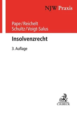 Abbildung von Pape / Reichelt | Insolvenzrecht | 3. Auflage | 2022 | Band 67 | beck-shop.de
