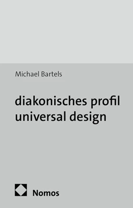 Abbildung von Bartels | diakonisches profil & universal design | 1. Auflage | 2015 | 5 | beck-shop.de