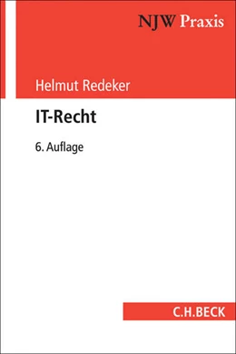 Abbildung von Redeker | IT-Recht | 6. Auflage | 2017 | Band 55 | beck-shop.de