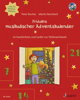 Abbildung von Bucher | Fridolins musikalischer Adventskalender | 1. Auflage | 2015 | beck-shop.de