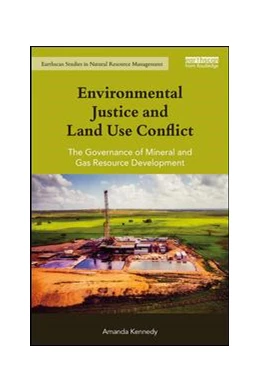 Abbildung von Kennedy | Environmental Justice and Land Use Conflict | 1. Auflage | 2017 | beck-shop.de