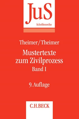 Abbildung von Theimer / Theimer | Mustertexte zum Zivilprozess Band I: Erkenntnisverfahren erster Instanz | 9. Auflage | 2016 | Band 60 | beck-shop.de