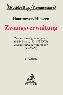 Abbildung von Haarmeyer / Hintzen | Zwangsverwaltung | 6. Auflage | 2016 | Band 54 | beck-shop.de