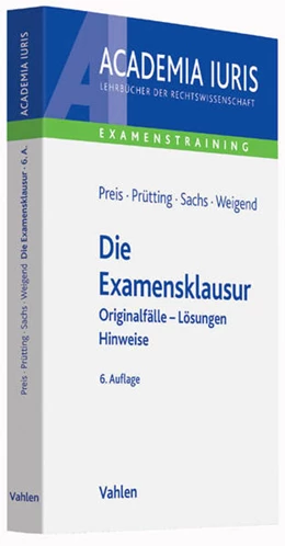Abbildung von Preis / Prütting | Die Examensklausur | 6. Auflage | 2017 | beck-shop.de