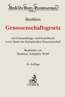 Abbildung von Beuthien | Genossenschaftsgesetz: GenG | 16. Auflage | 2018 | Band 11 | beck-shop.de