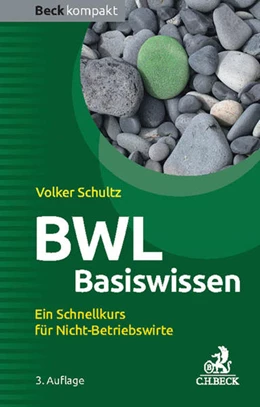 Abbildung von Schultz | BWL Basiswissen | 3. Auflage | 2016 | beck-shop.de