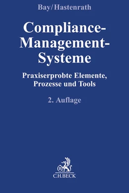 Abbildung von Bay / Hastenrath | Compliance-Management-Systeme | 2. Auflage | 2016 | beck-shop.de