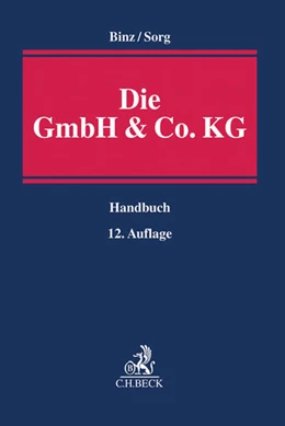 Abbildung von Binz / Sorg | Die GmbH & Co. KG | 12. Auflage | 2018 | beck-shop.de