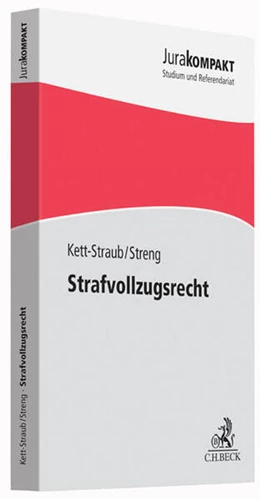 Abbildung von Kett-Straub / Streng | Strafvollzugsrecht | 1. Auflage | 2016 | beck-shop.de