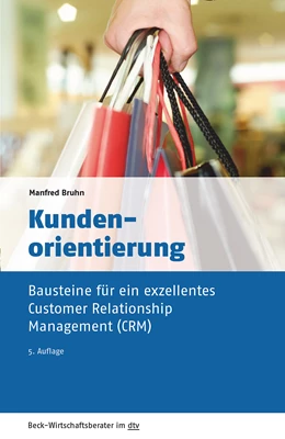 Abbildung von Bruhn | Kundenorientierung | 5. Auflage | 2016 | 50950 | beck-shop.de
