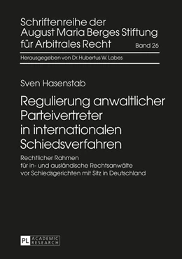 Abbildung von Hasenstab | Regulierung anwaltlicher Parteivertreter in internationalen Schiedsverfahren | 1. Auflage | 2015 | 26 | beck-shop.de