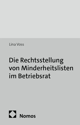 Abbildung von Voss | Die Rechtsstellung von Minderheitslisten im Betriebsrat | 1. Auflage | 2015 | 12 | beck-shop.de