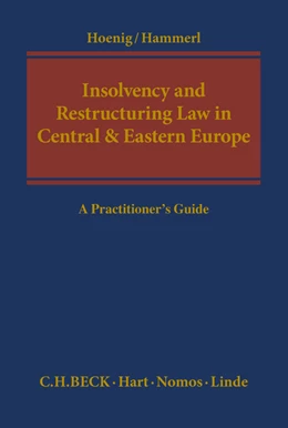 Abbildung von Hoenig / Hammerl | Insolvency and Restructuring Law in Central & Eastern Europe | 1. Auflage | 2016 | beck-shop.de