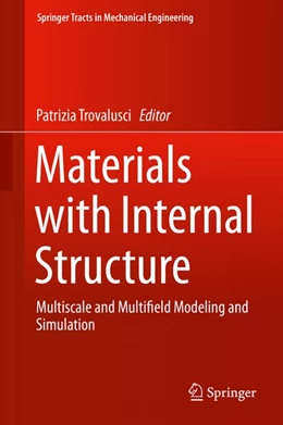 Abbildung von Trovalusci | Materials with Internal Structure | 1. Auflage | 2015 | beck-shop.de