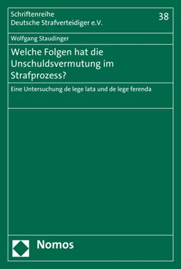Abbildung von Staudinger | Welche Folgen hat die Unschuldsvermutung im Strafprozess? | 1. Auflage | 2015 | beck-shop.de