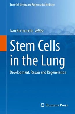 Abbildung von Bertoncello | Stem Cells in the Lung | 1. Auflage | 2015 | beck-shop.de