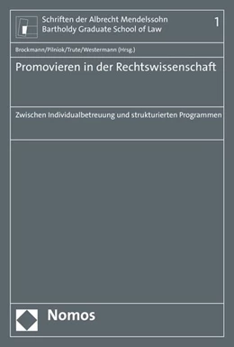 Abbildung von Brockmann / Pilniok | Promovieren in der Rechtswissenschaft | 1. Auflage | 2015 | Band 1 | beck-shop.de