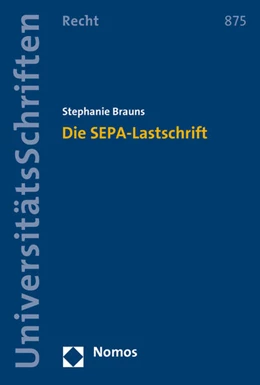 Abbildung von Brauns | Die SEPA-Lastschrift | 1. Auflage | 2015 | 875 | beck-shop.de