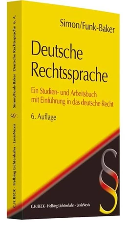 Abbildung von Simon / Funk-Baker | Deutsche Rechtssprache | 6. Auflage | 2017 | beck-shop.de