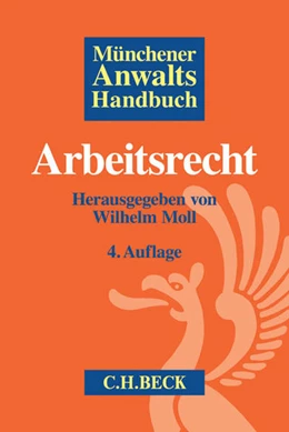 Abbildung von Münchener Anwaltshandbuch Arbeitsrecht | 4. Auflage | 2017 | beck-shop.de