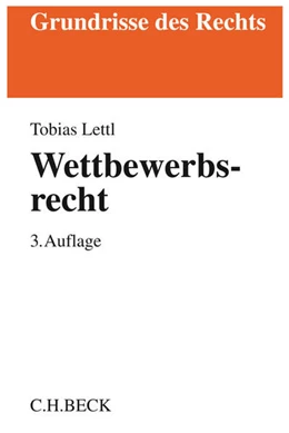 Abbildung von Lettl | Wettbewerbsrecht | 3. Auflage | 2016 | beck-shop.de