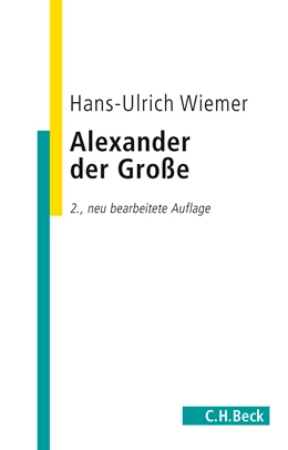 Abbildung von Wiemer | Alexander der Große | 2. Auflage | 2015 | beck-shop.de