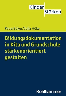 Abbildung von Büker / Höke | Bildungsdokumentation in Kita und Grundschule stärkenorientiert gestalten | 1. Auflage | 2020 | 7 | beck-shop.de
