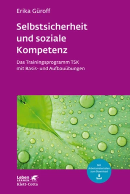 Abbildung von Güroff | Selbstsicherheit und soziale Kompetenz (Leben Lernen, Bd. 284) | 5. Auflage | 2016 | 284 | beck-shop.de