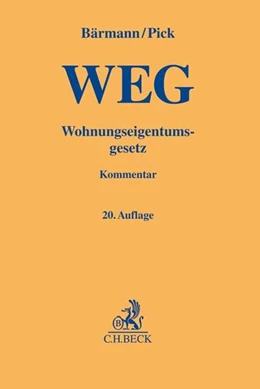 Abbildung von Pick / Emmerich | Wohnungseigentumsgesetz: WEG | 20. Auflage | 2019 | beck-shop.de