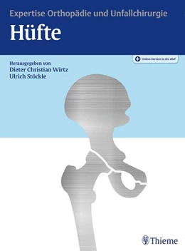 Abbildung von Wirtz / Stöckle (Hrsg.) | Hüfte | 1. Auflage | 2018 | beck-shop.de