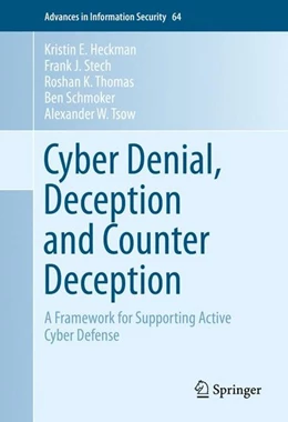 Abbildung von Heckman / Stech | Cyber Denial, Deception and Counter Deception | 1. Auflage | 2015 | beck-shop.de
