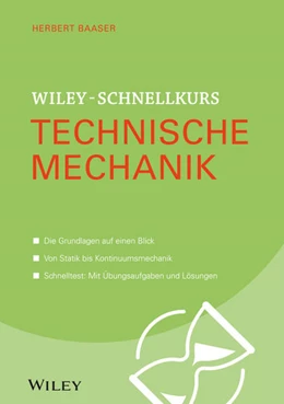 Abbildung von Baaser | Wiley-Schnellkurs Technische Mechanik | 1. Auflage | 2027 | beck-shop.de