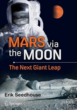 Abbildung von Seedhouse | Mars via the Moon | 1. Auflage | 2015 | beck-shop.de