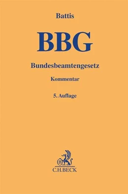 Abbildung von Battis | Bundesbeamtengesetz: BBG | 5. Auflage | 2017 | beck-shop.de