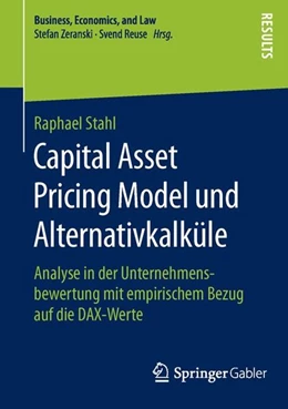 Abbildung von Stahl | Capital Asset Pricing Model und Alternativkalküle | 1. Auflage | 2015 | beck-shop.de