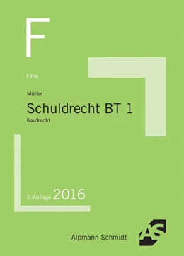 Abbildung von Müller | Fälle Schuldrecht BT 1 | 5. Auflage | 2016 | beck-shop.de