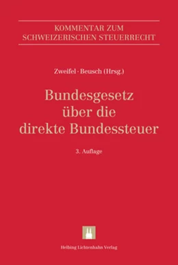 Abbildung von Zweifel / Beusch (Hrsg.) | Bundesgesetz über die direkte Bundessteuer (DBG) | 3. Auflage | 2017 | beck-shop.de