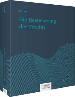 Abbildung von Reuber | Die Besteuerung der Vereine | 1. Auflage | 2018 | beck-shop.de