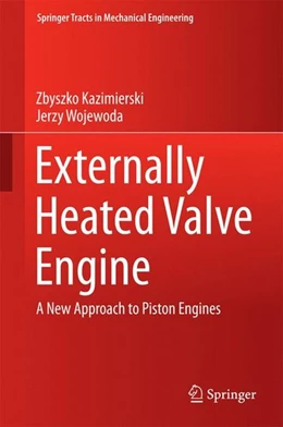 Abbildung von Kazimierski / Wojewoda | Externally Heated Valve Engine | 1. Auflage | 2015 | beck-shop.de